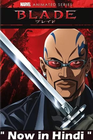 Marvel Anime: Blade (2011) Season 1 Multi Audio [Hindi-English-Japanese] Anime Series 480p | 720p | 1080p WEB-DL
