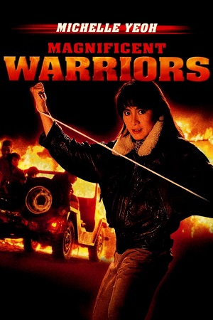 Magnificent Warriors (1987) Dual Audio {Hindi-English} BluRay 480p