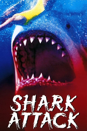 Shark Attack (1999) WEB-DL Dual Audio {Hindi-English} 480p |