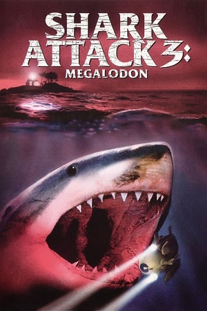 Shark Attack 3: Megalodon (2002) WEB-DL Dual Audio {Hindi-English}
