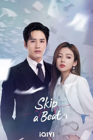 Skip a Beat (Season 1) Dual Audio {Hindi-Chinese} AMZN Prime WEB